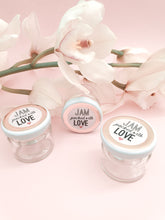 Load image into Gallery viewer, JAM packed with Love