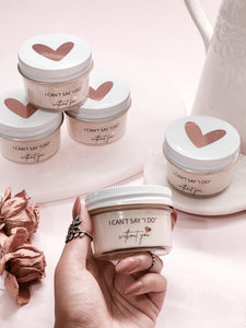 Can't Say I DO candles